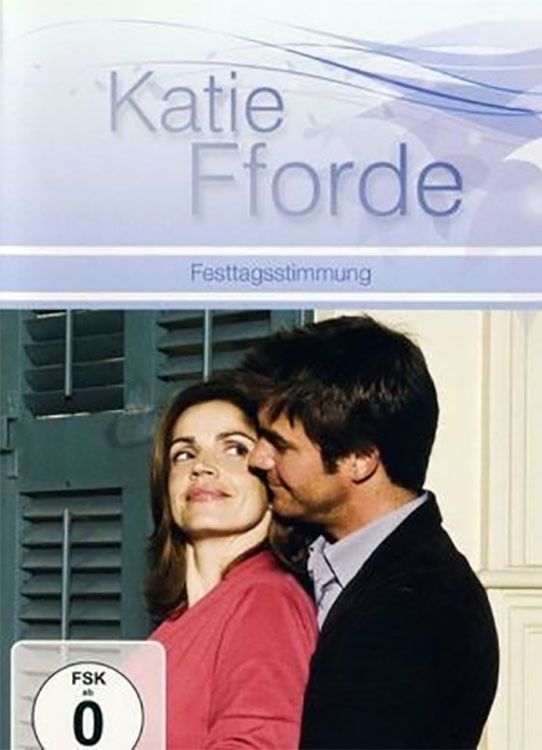 Poster of the movie Katie Fforde - Festtagsstimmung