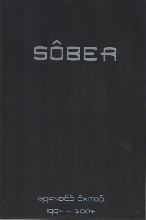 Poster of the movie Sôber - Grandes Éxitos 1994 - 2004