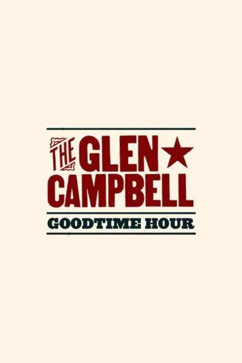 Poster of The Glen Campbell Goodtime Hour