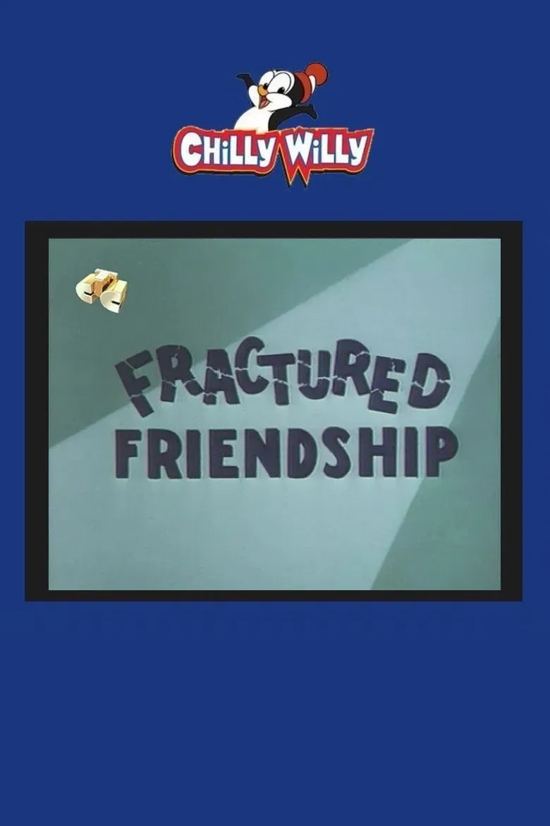 Poster of the movie Fractured Friendship