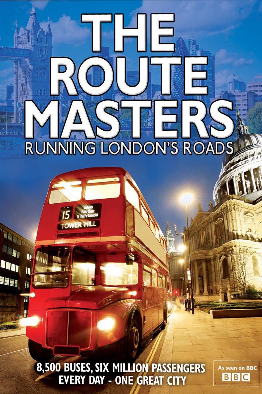 Poster of The Route Masters: Running London's Roads