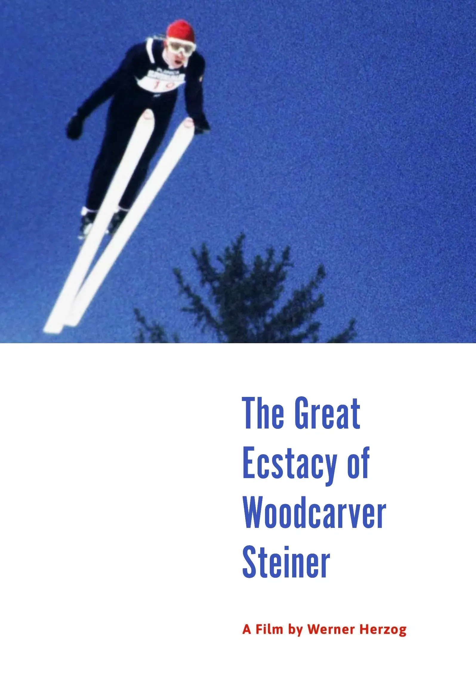 Poster of the movie The Great Ecstasy of Woodcarver Steiner