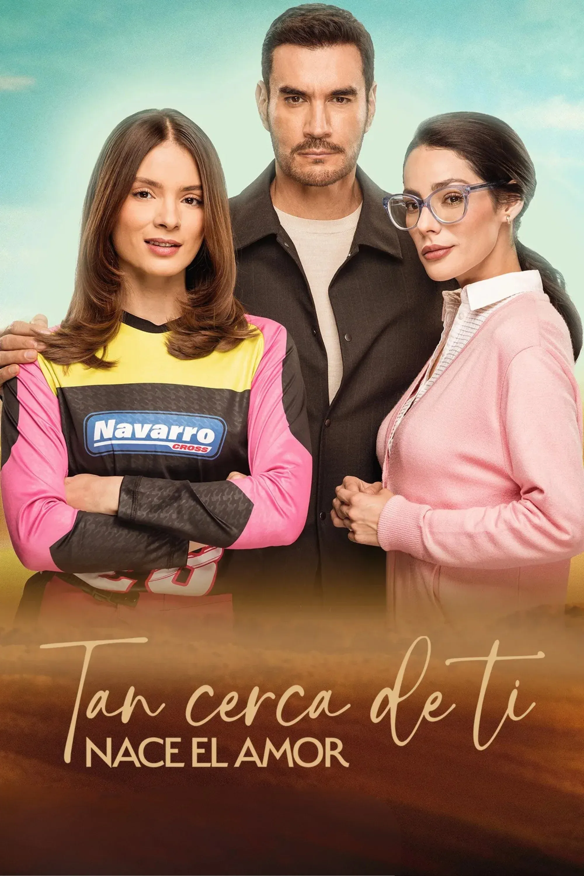 Poster of Tan cerca de ti, nace el amor