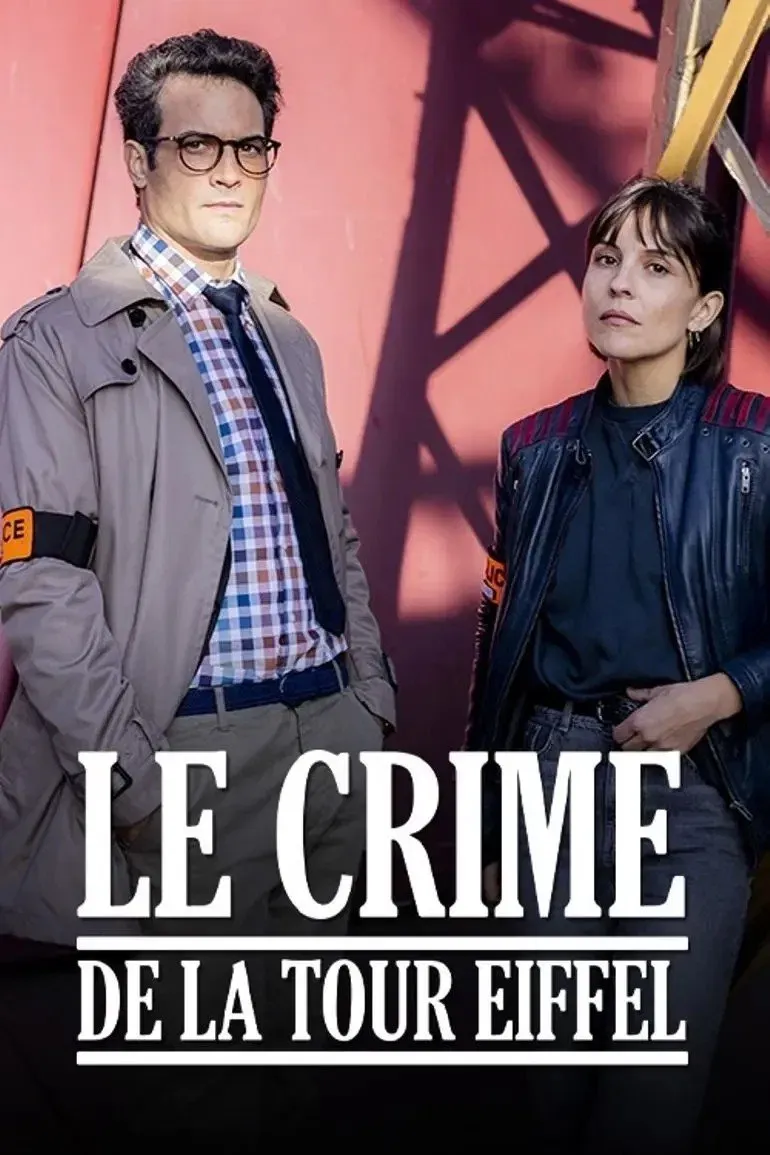 Poster of the movie Le crime de la Tour Eiffel