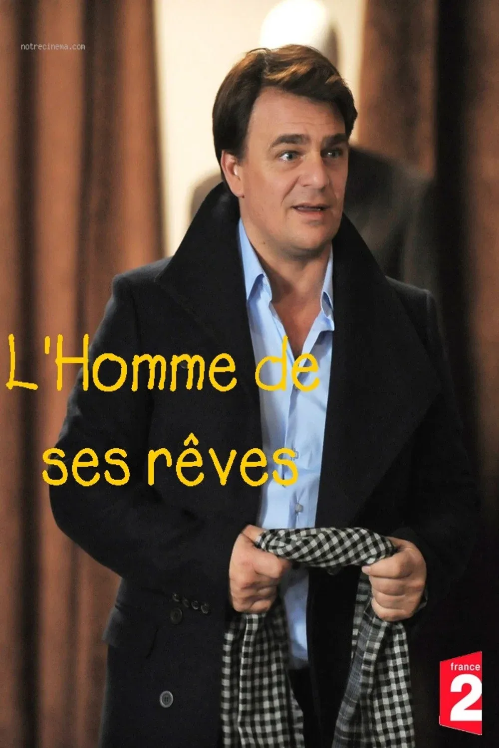 Poster for L'Homme de ses rêves