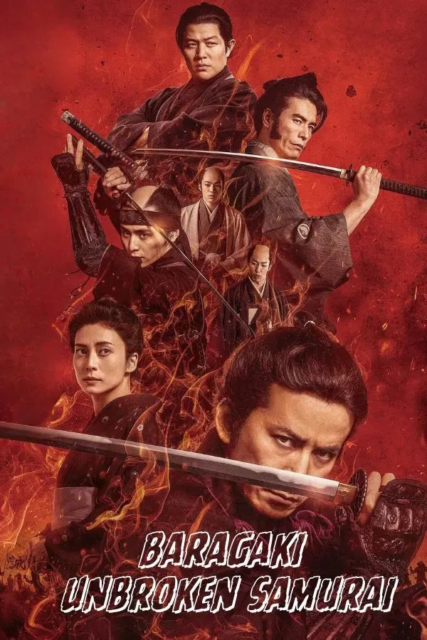 Poster of the movie Baragaki: Unbroken Samurai