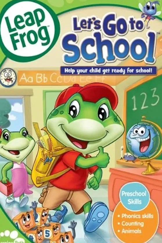 Poster of the movie LeapFrog: Let's Go To School
