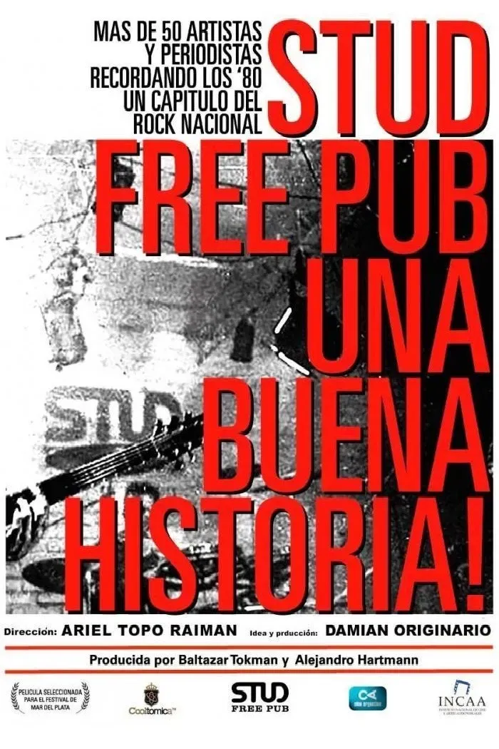 Poster of the movie Stud Free Pub (Una buena historia)