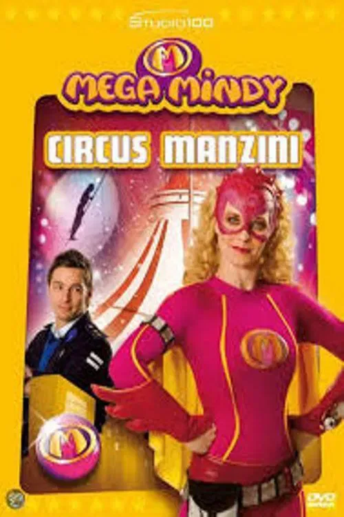 Poster of the movie Mega Mindy Circus Manzini