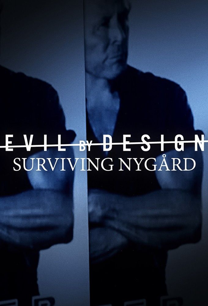 Poster of Evil By Design: Surviving Nygård
