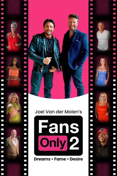 Poster for Fans Only 2: Dreams Fame Desire
