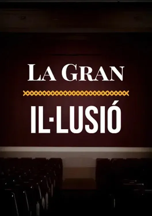 Poster of La gran il·lusió, relat intermitent del cinema català