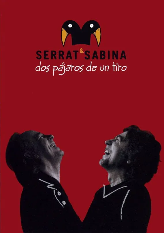 Poster for Serrat & Sabina - Dos Pájaros De Un Tiro