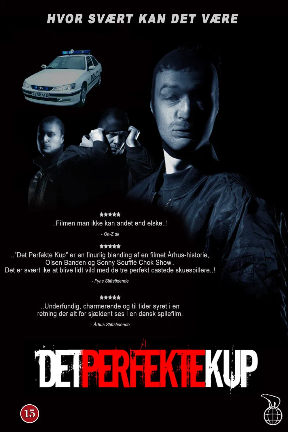 Poster of the movie Det perfekte kup