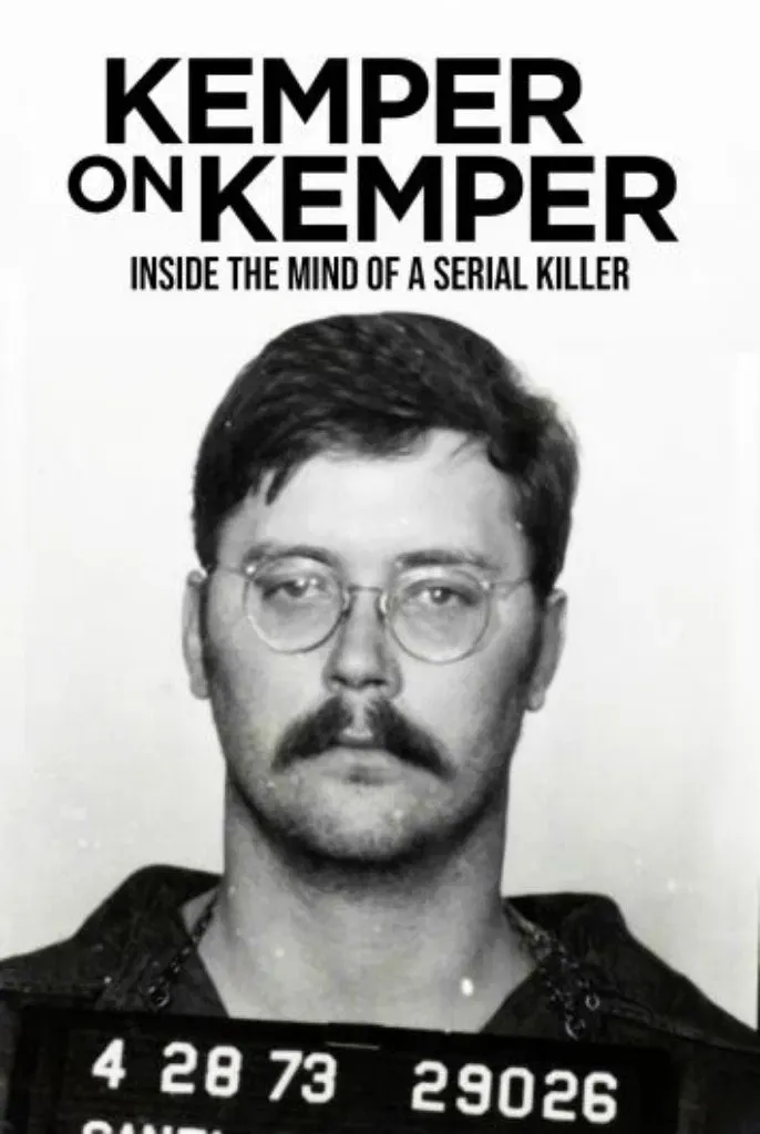 Poster of the movie Kemper on Kemper: Inside the Mind of a Serial Killer