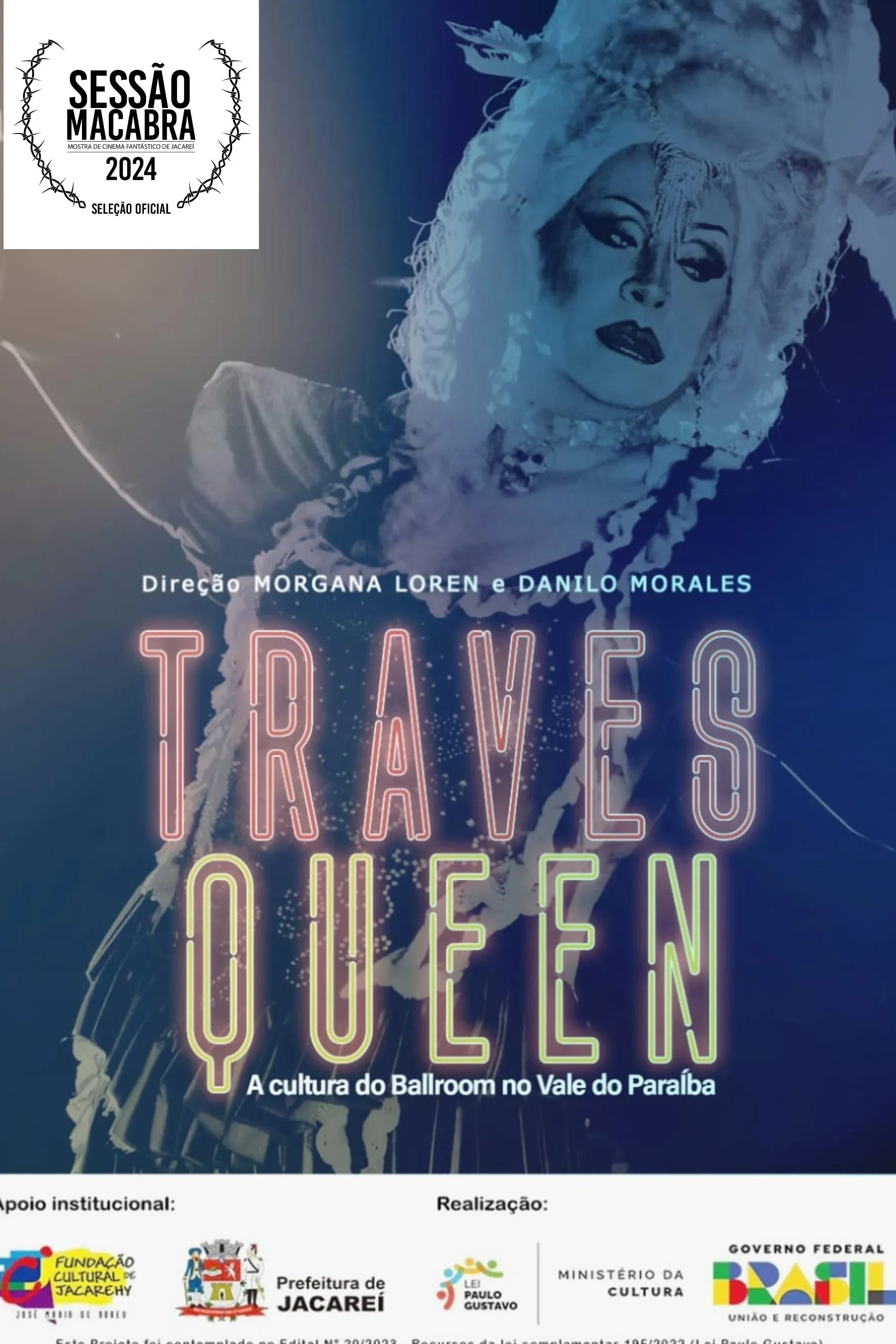 Poster for Travesqueen - A Cultura de Ballroom no Vale do Paraíba