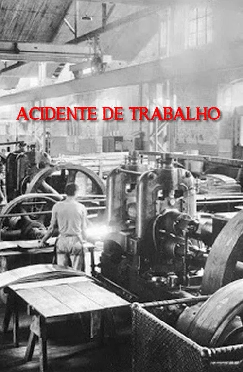 Poster for Acidente de Trabalho