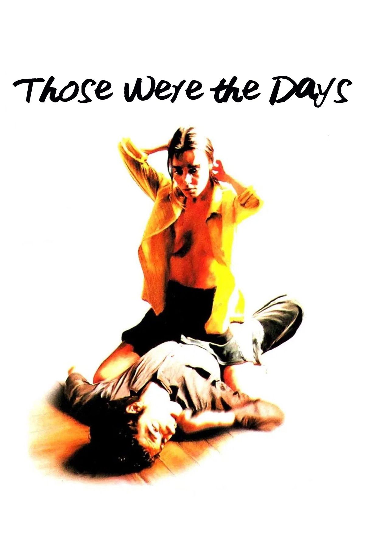 Poster of the movie Those Were the Days