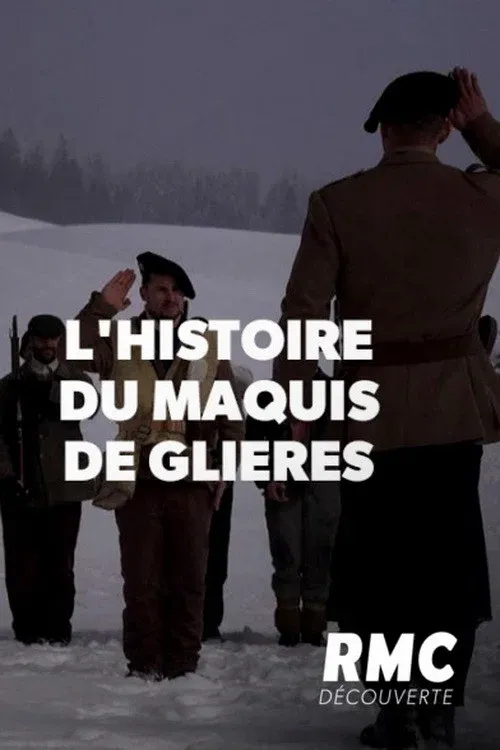 Poster for L'Incroyable Histoire du maquis de Glières