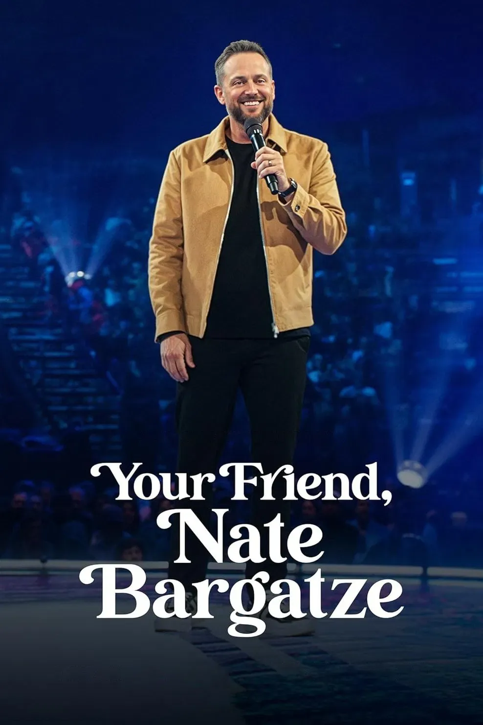 Poster of the movie Your Friend, Nate Bargatze