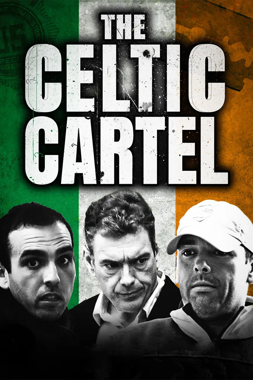 Poster of the movie The Celtic Cartel