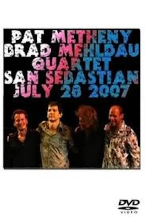 Poster of the movie Pat Metheny & Brad Mehldau Quartet - Live in San Sebastian