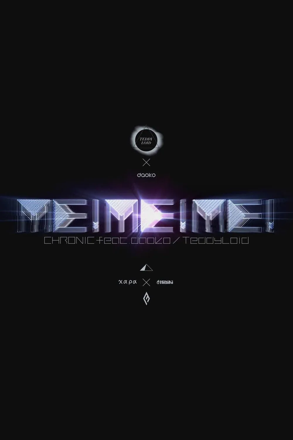Poster for ME!ME!ME! CHRONIC