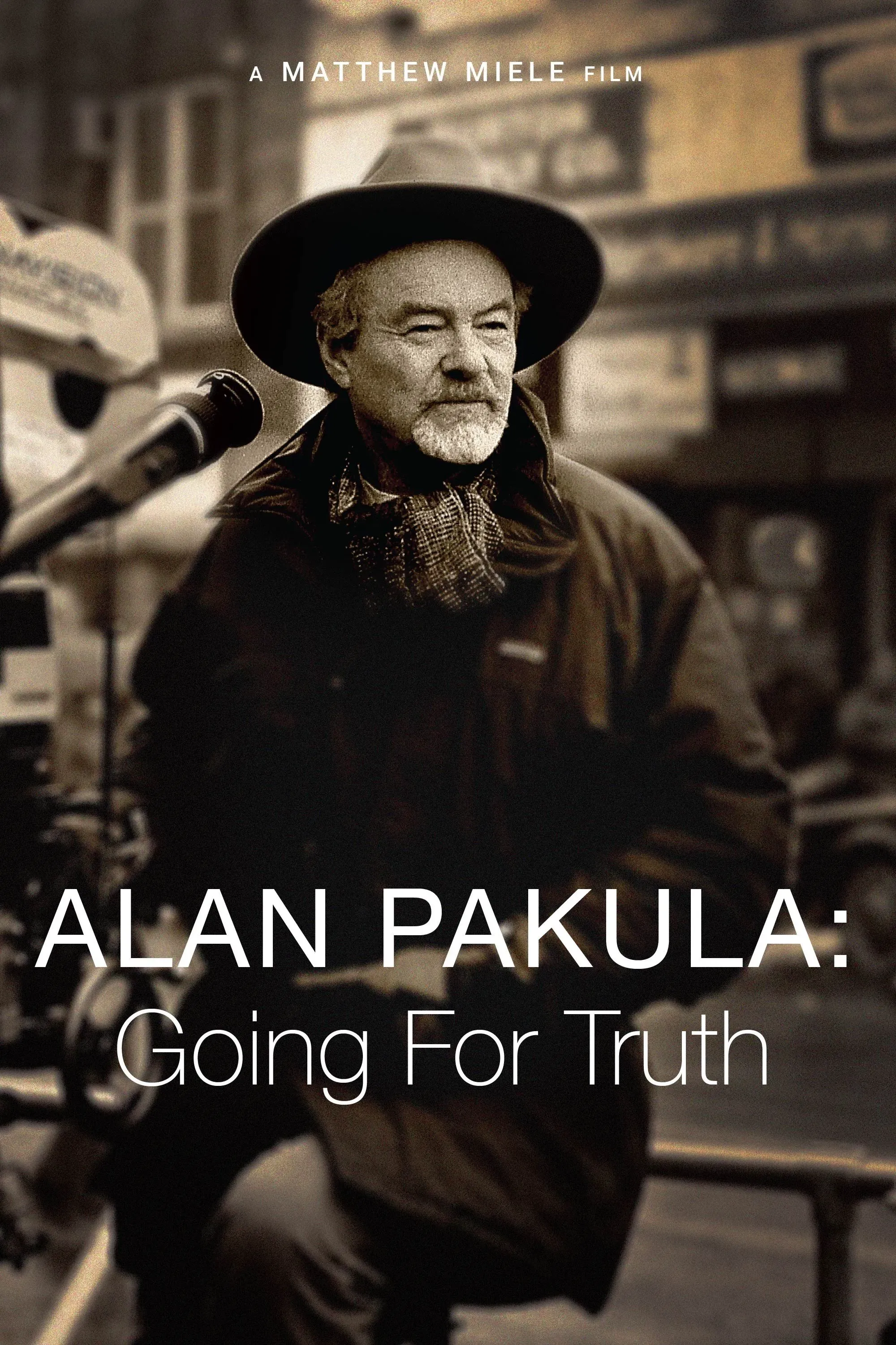 Poster of the movie Alan Pakula: Going for Truth