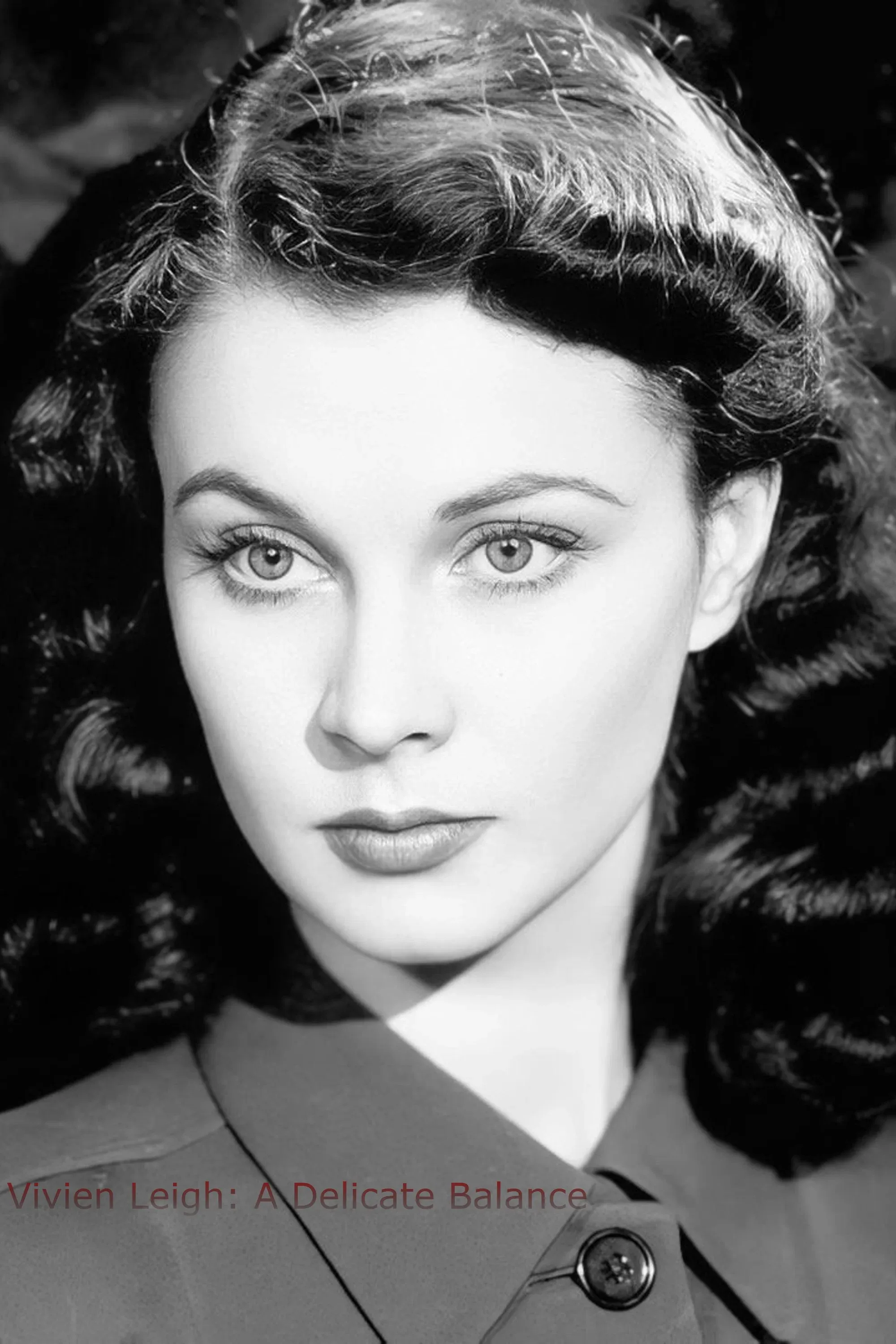 Poster for Vivien Leigh: A Delicate Balance
