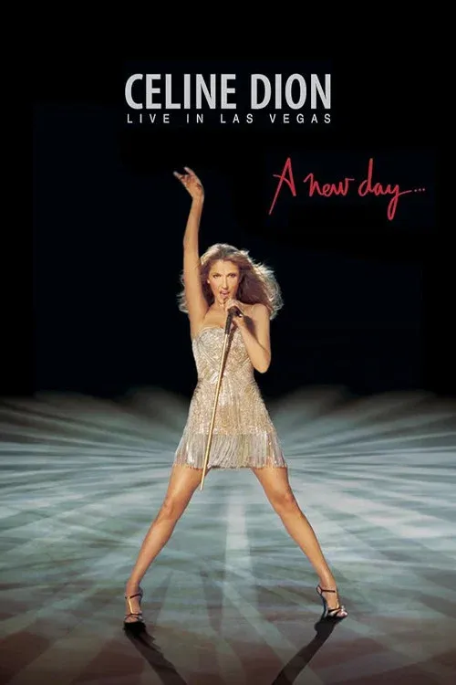 Poster for Céline Dion - A New Day… - Live in Las Vegas