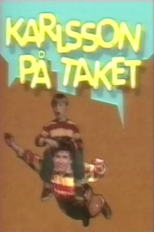 Poster for Karlsson på taket (Göta Lejon)