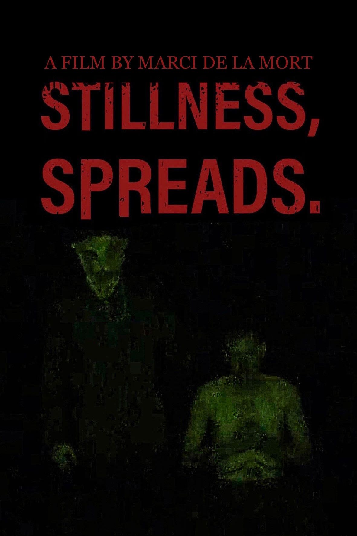 Poster for Stillness Spreads
