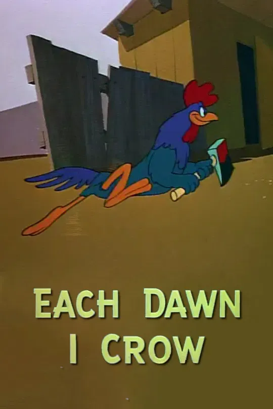 Poster of the movie Each Dawn I Crow