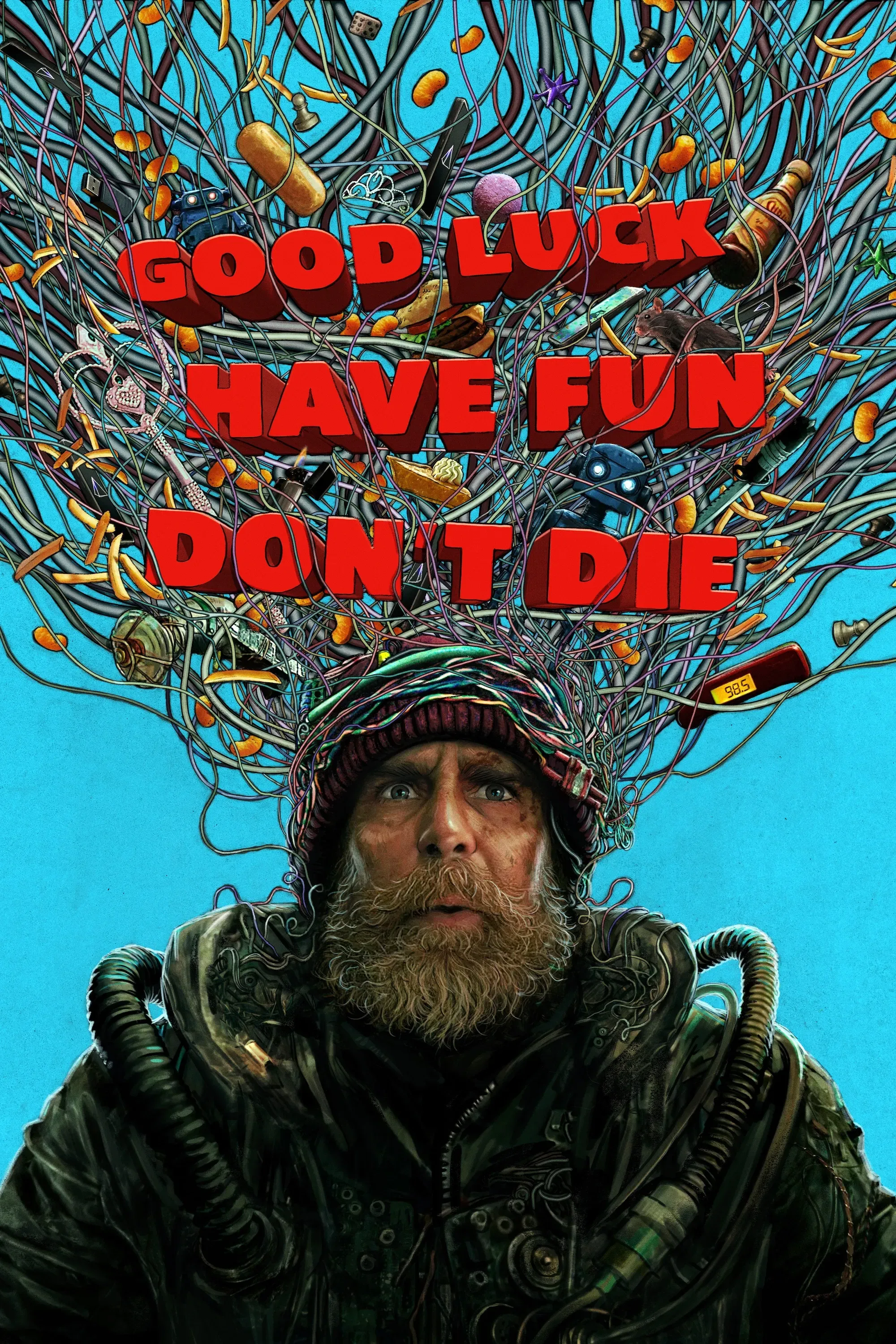 Poster of the movie Good Luck, Have Fun, Don't Die