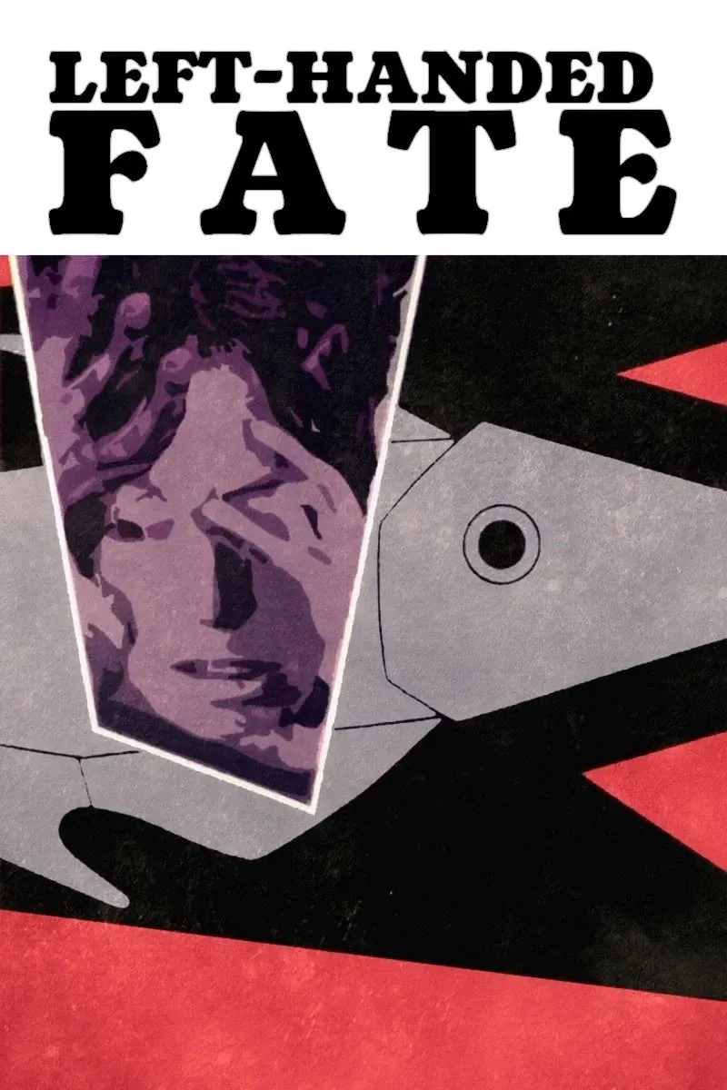 Poster of the movie Left-Handed Fate