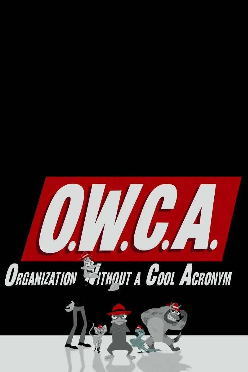 Poster of the movie O.W.C.A. Files