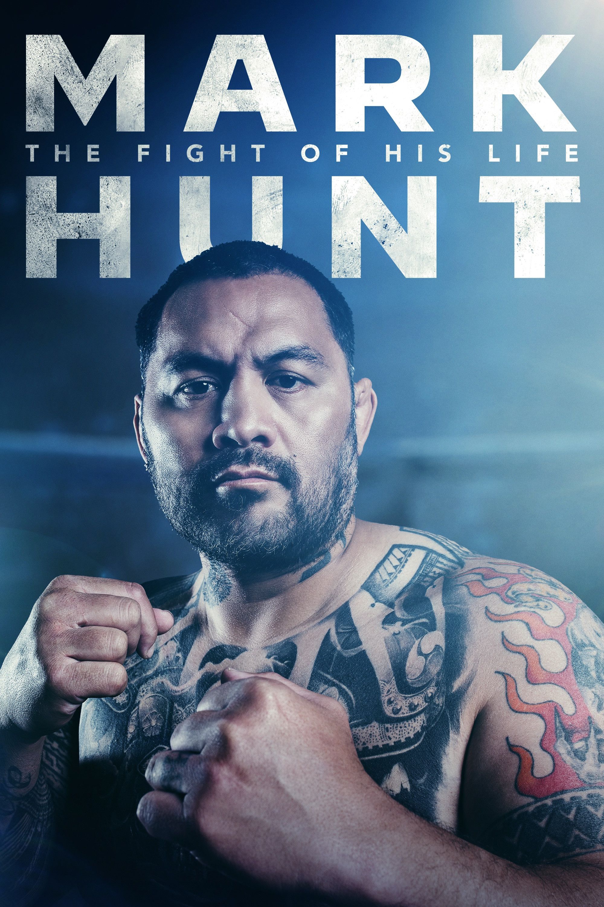 Poster of the movie Mark Hunt: The Fight of His Life