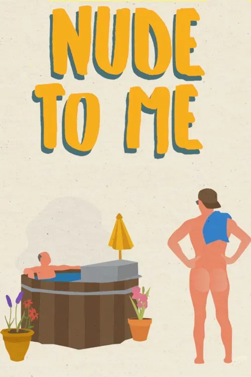 Poster of the movie Nude to Me