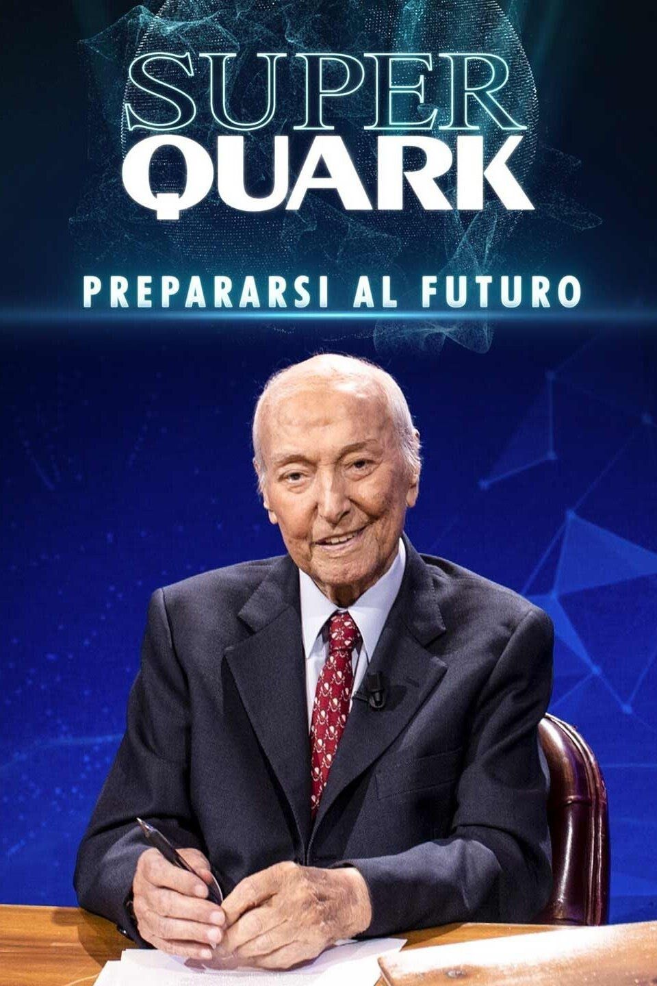 Poster of Superquark - Preparing for the future