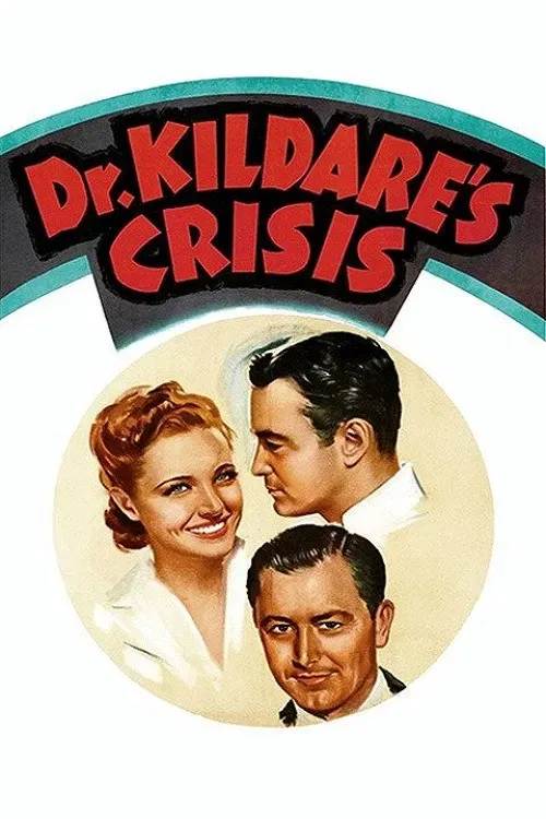 Poster of the movie Dr. Kildare's Crisis
