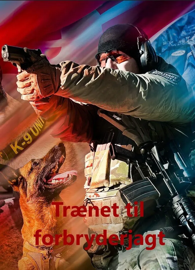 Poster of Trænet til forbryderjagt