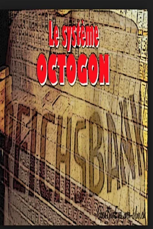 Poster for Le système Octogon