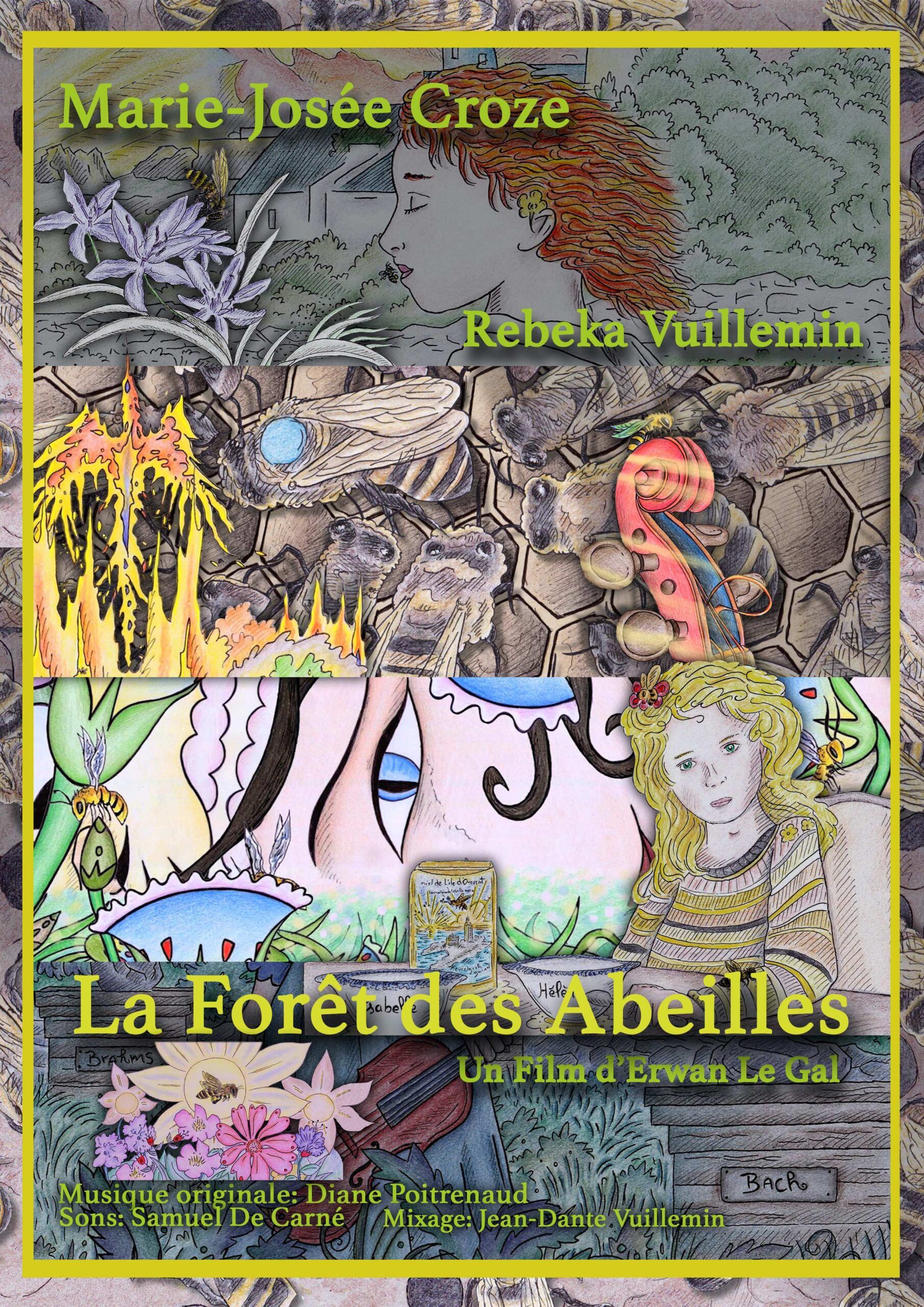 Poster of the movie La Forêt Des Abeilles