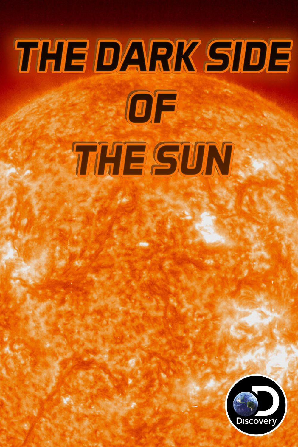 Poster of the movie The Dark Side of The Sun