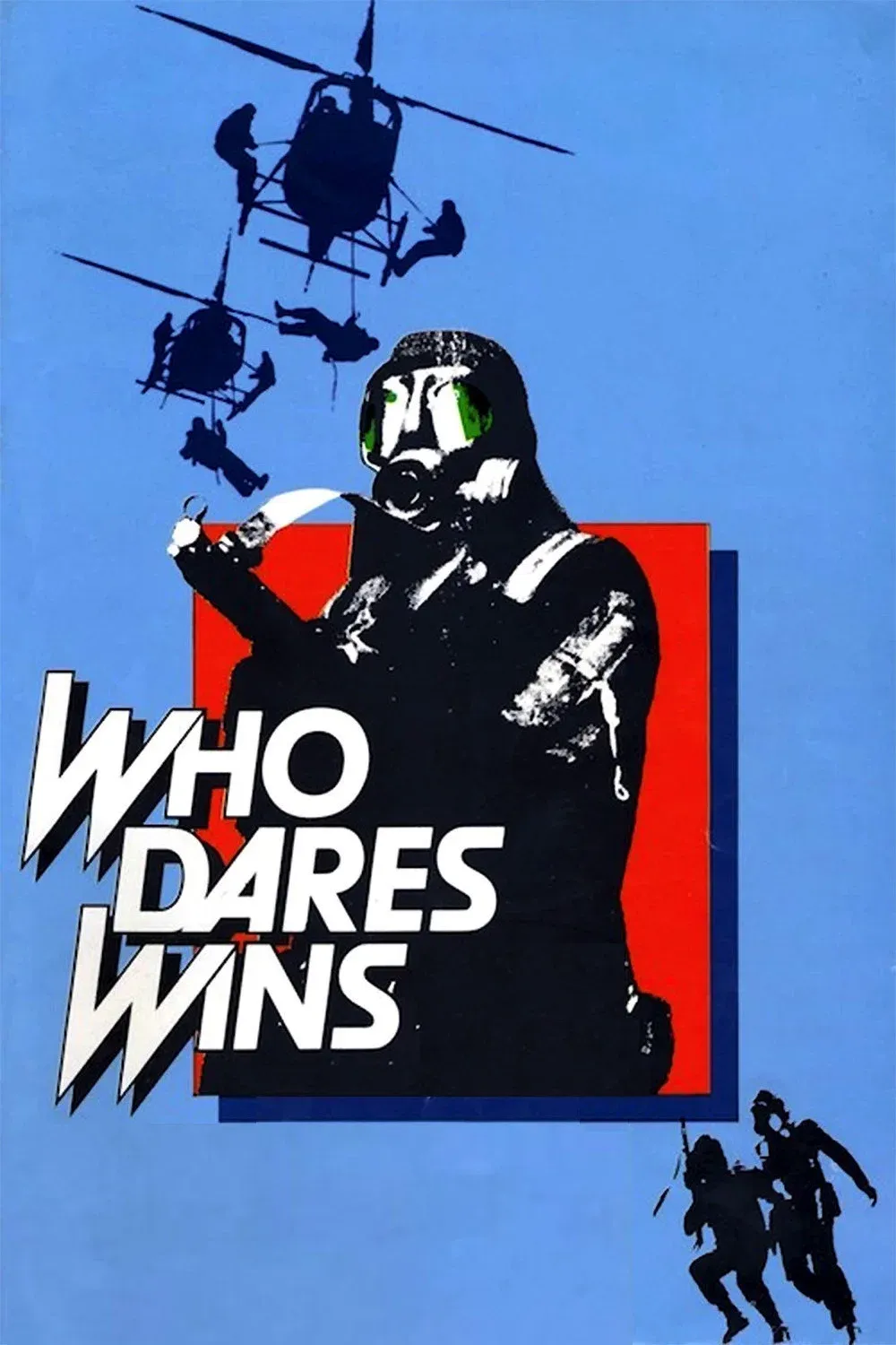 Poster of the movie Who Dares Wins