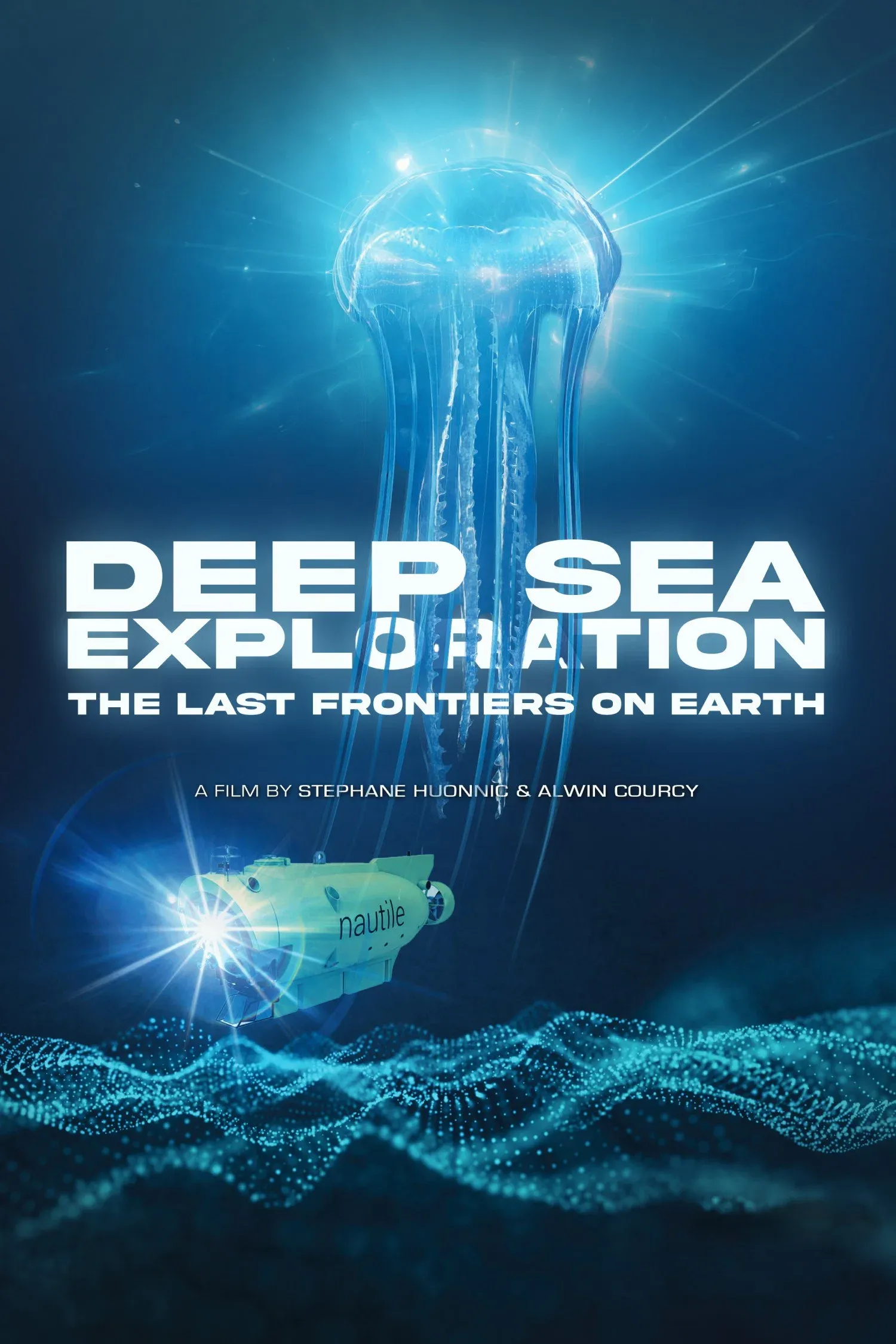 Poster for Deep sea exploration : the last frontiers on Earth
