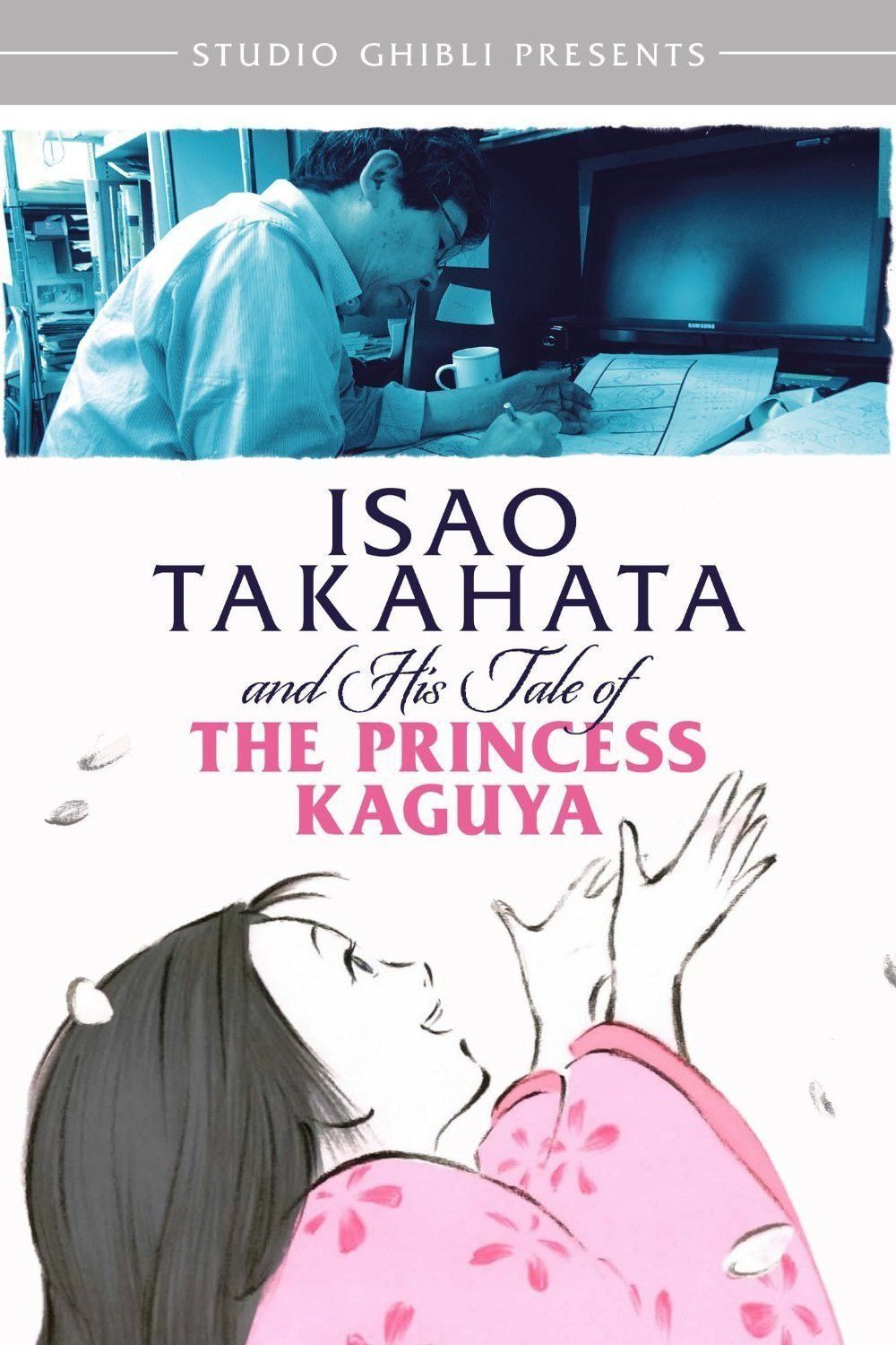 Poster of the movie Isao Takahata and His Tale of The Princess Kaguya