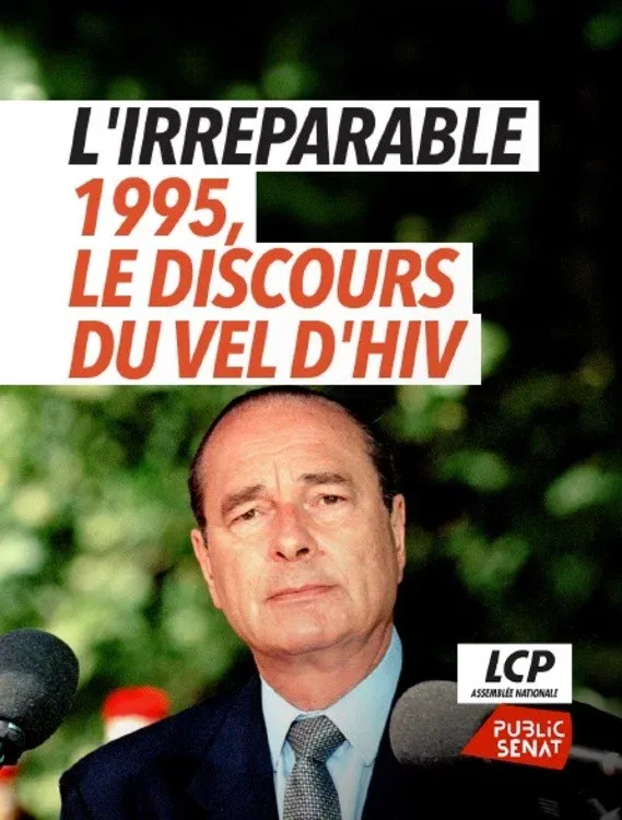Poster for L'irréparable - 1995, le discours du Vel d'Hiv