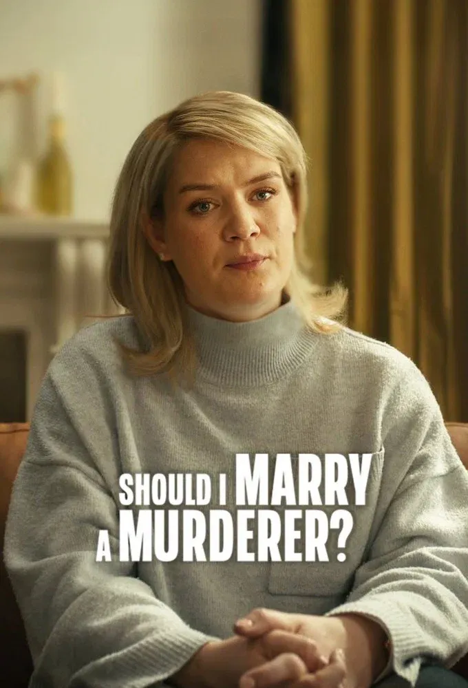 Poster of Should I Marry a Murderer?