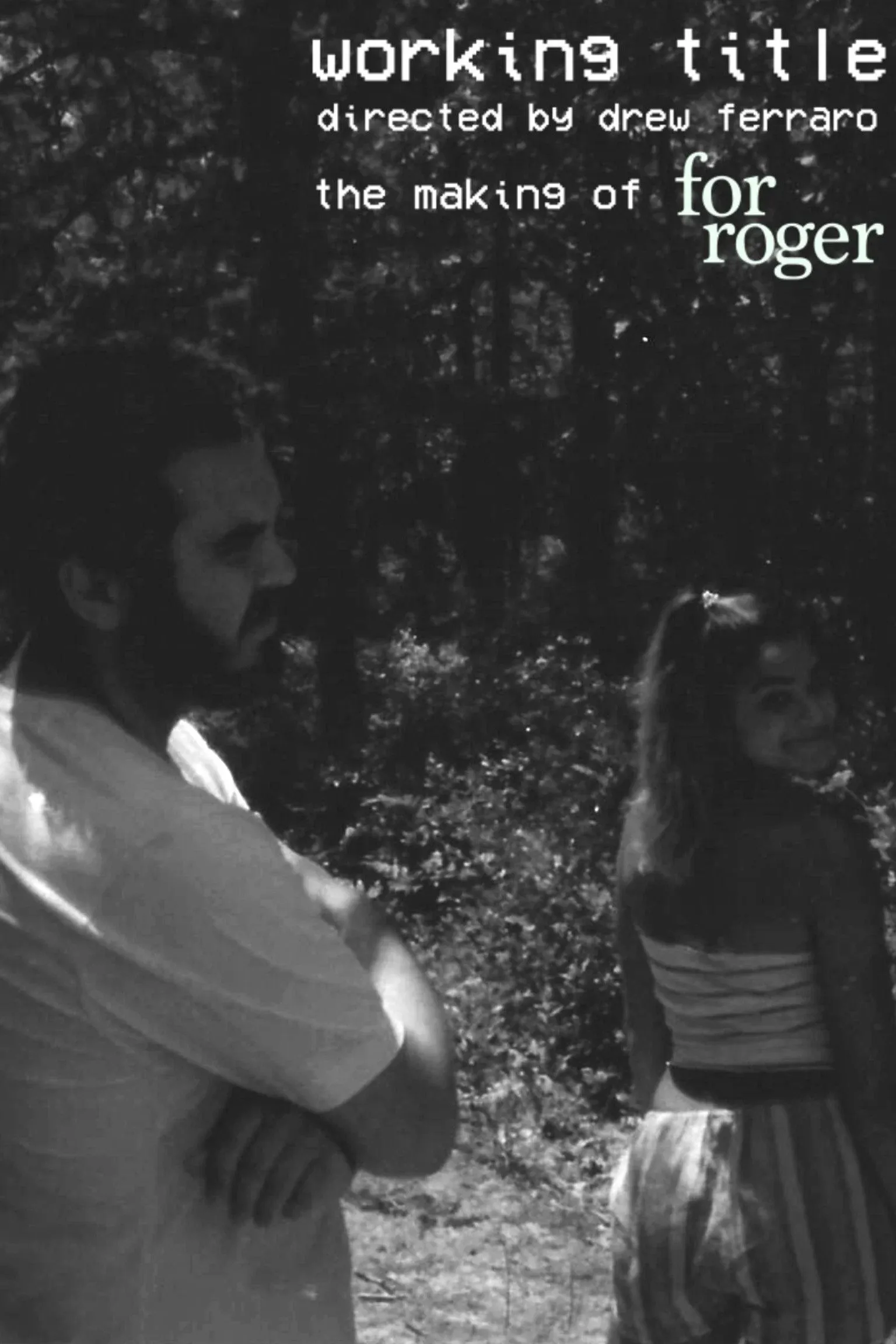 Poster for Working Title: The Making of For Roger